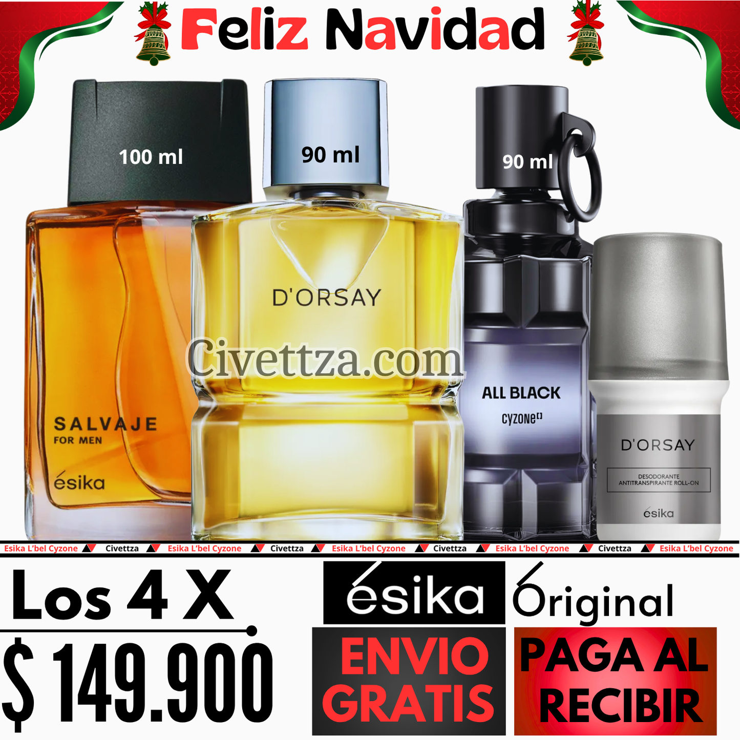 D'orsay + Salvaje + All Black