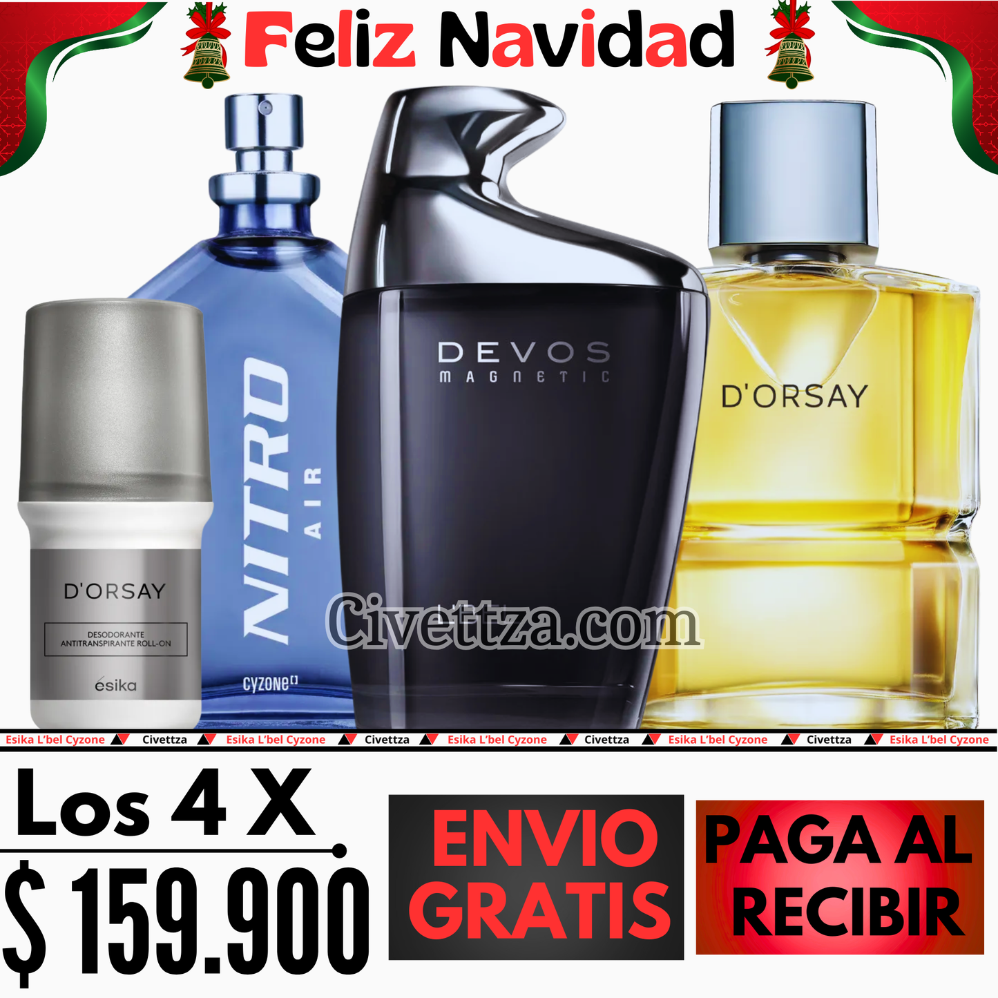D'orsay + Devos + Nitro Air + Desodorante